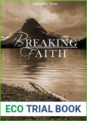 Breaking Faith (Breaking Faith, #1)