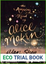 The Amazing Mind of Alice Makin