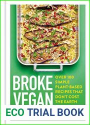 Broke Vegan: One Pot: Over 100 simple plant-based recipes that don|t cost the Earth