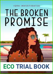 The Broken Promise: Iqra Investigates (Aunty Millennial Book 2)