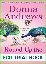 Round Up the Usual Peacocks: A Meg Langslow Mystery (Meg Langslow Mysteries, 31)