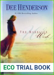 The Marriage Wish (Steeple Hill Women|s Fiction #13)