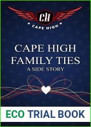 Cape High Family Ties: A Side Story (Cape High Series)