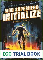 Initialize (Mod Superhero #1)