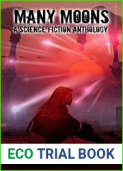 Many Moons: A Science Fiction Anthology!
