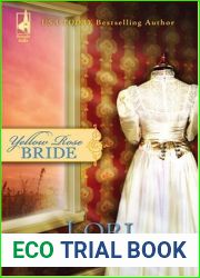 Yellow Rose Bride (Wildflower Series #1) (Steeple Hill Women|s Fiction #42)