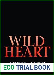 Wild Heart (Dangerous Daddies, #2)