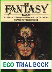 The Fantasy Book: An Illustrated History From Dracula To Tolkien