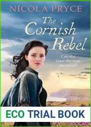 The Cornish Rebel: A sweeping historical romance for fans of Poldark