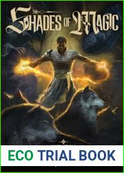 Shades of Magic: A Progression Fantasy Epic