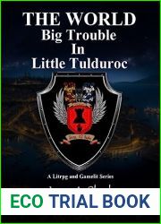 Big Trouble In Little Tulduroc (The World, #13)