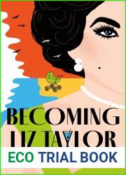 Becoming Liz Taylor