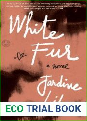 White Fur: A Novel