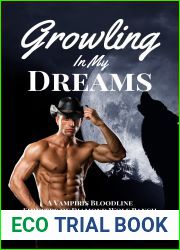Growling In My Dreams (Vampiris Bloodline #6)