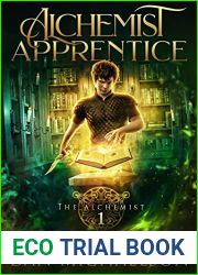 Alchemist Apprentice (The Alchemist Book 1)