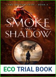 Smoke and Shadows (The Dragon Thief #3)