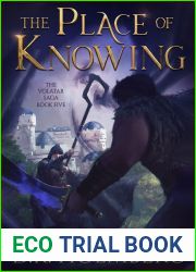 The Place of Knowing (The Volatar Saga #5)
