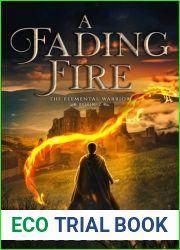 A Fading Fire (Elemental Warrior #2)