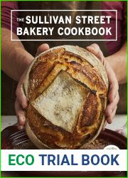 The Sullivan Street Bakery Cookbook