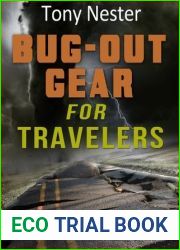 Bug Out Gear for Travelers (Practical Survival Series Book 7)