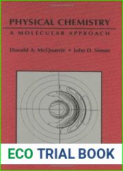 Physical Chemistry: A Molecular Approach