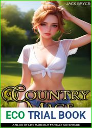 Country Mage 9: A Slice of Life HaremLit Fantasy Adventure