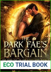 The Dark Fae|s Bargain (The Dark Fae of the Lost Land, #1)