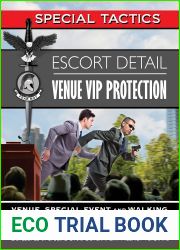 Escort Detail Venue VIP Protection: Venue, Special Event and Walking Security for 3-4 Person Details (Special Tactics Manuals Book 6)