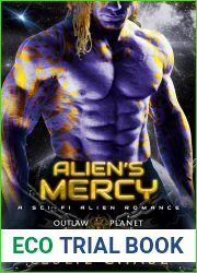 Alien|s Mercy (Outlaw Planet Mates, #1)