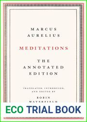 Meditations: The Annotated Edition