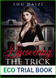 Discovering the Trick (The New Principal #1)
