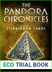 Forbidden Sands (The Pandora Chronicles #3)