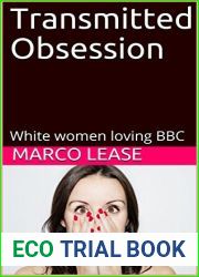 Transmitted Obsession: White women loving BBC