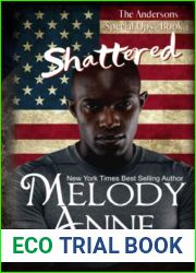 Shattered: Anderson Special Ops: Book Four