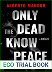 Only the Dead Know Peace