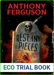 Rest in Pieces: Short Stories