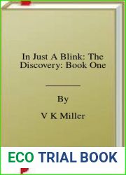 In Just A Blink: The Discovery: Book One