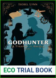Godhunter (A Tyranny of Angels Book 1)