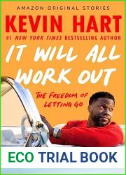 It Will All Work Out: The Freedom of Letting Go