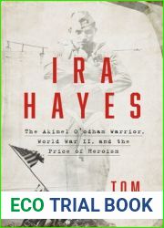 Ira Hayes: The Akimel O|odham Warrior, World War II, and the Price of Heroism