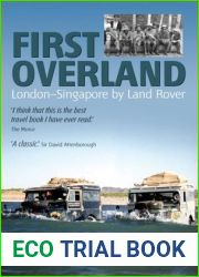 First Overland: London to Singapore by Land Rover