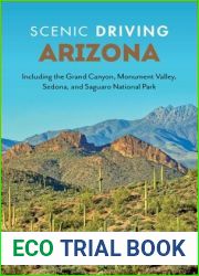 Scenic Driving Arizona, 4th Edition