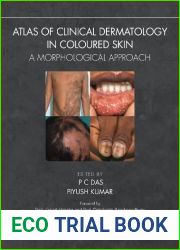 Atlas of Clinical Dermatology in Coloured Skin: A Morphological Approach