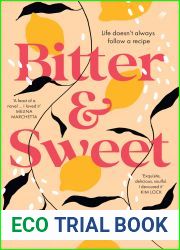 Bitter and Sweet