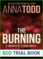 The Burning (Brightest Stars, #2)