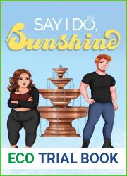 Say I Do, Sunshine
