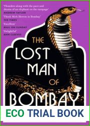 The Lost Man of Bombay: The thrilling new mystery from the acclaimed author of Midnight at Malabar House