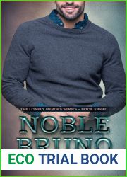 Noble Bruno (Lonely Heroes #9)
