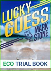 Lucky Guess (Lucky John Adventures Book 6)