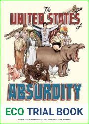 The United States of Absurdity: Untold Stories from American History